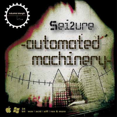 Industrial Strength Records Sei2ure Automated Machinery MULTiFORMAT Industrial Strength Records Sei2ure Automated Machinery MULTiFORMAT