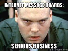 Image result for internet message boards serious business