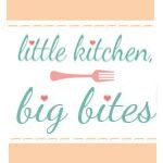 Little Kitchen, Big Bites Little Kitchen, Big Bites