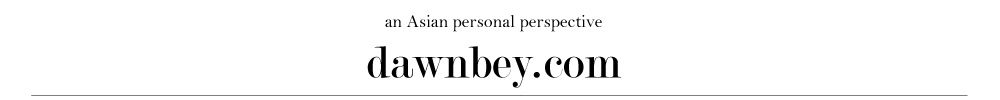 dawnbey.com | an Asian personal perspective on fashion